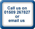 Call us or email us